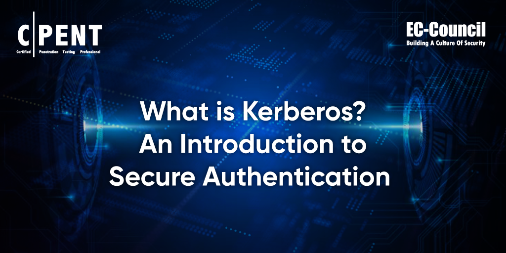 What is Kerberos Definition, Use Cases, Security, and More
