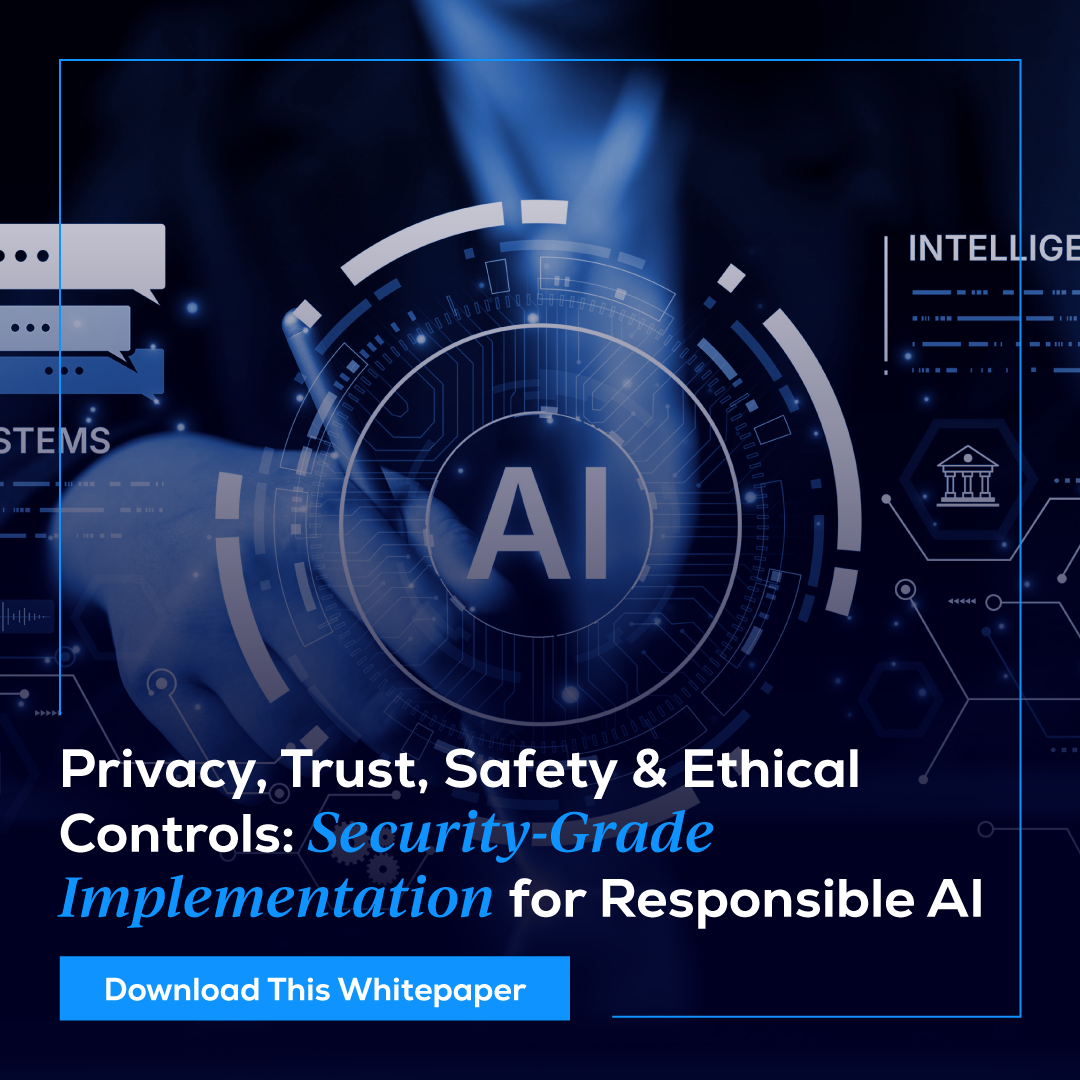 Privacy, trust, safety and ethical controls in responsible AI security implementation